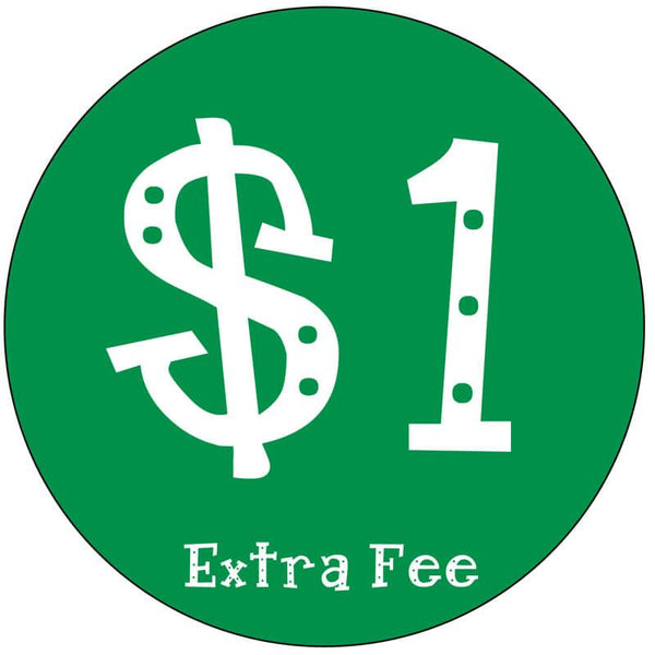 Extra Fee